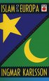 Islam och Europa: Samlevnad eller konfrontation