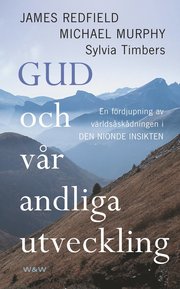 Gud och v�r andliga utveckling (pocket)