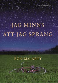 Jag minns att jag sprang (inbunden)