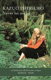 Never let me go (inbunden)