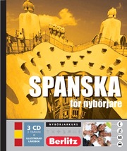 Spanska f�r nyb�rjare, spr�kkurs: Spr�kkurs med 3 CD