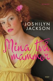 Mina tv� mammor (inbunden)