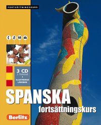 Spanska forts�ttningskurs, spr�kkurs: Spr�kkurs med 3 CD