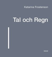 Tal och Regn (inbunden)