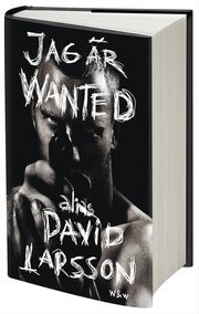 Jag �r wanted (inbunden)