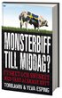 Monsterbiff till middag? : fusket och snusket med v�rt �lskade k�tt