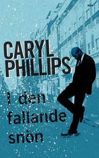 I den fallande sn�n (inbunden)