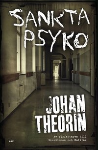Sankta Psyko (inbunden)