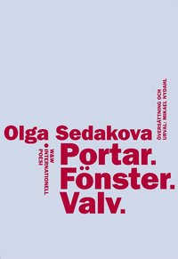 Portar, f�nster, valv : internationell poesi (h�ftad)