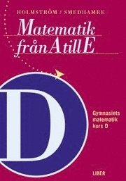 Matematik fr�n A till E: Bok D (h�ftad)