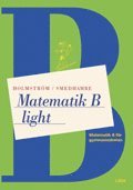 Matematik B Light (h�ftad)