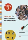 VUX 2 Matematik (h�ftad)