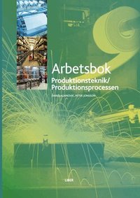 Produktionsprocessen Arbetsbok (inbunden)