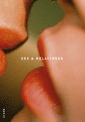 Sex och relationer (h�ftad)