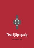 F�rsta hj�lpen p� v�g: Wire-O bunden handbok