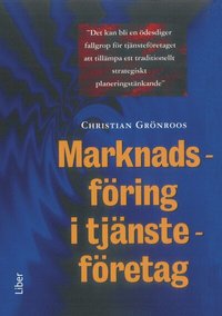 Marknadsf�ring i tj�nstef�retag (h�ftad)