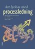 Att Lyckas Med Processledning
