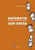 Matematik som spr�k: Verksamhetsteoretiska perspektiv