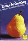Livsmedelskunskap (h�ftad)