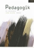 Pedagogik: en grundbok (h�ftad)