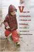 V�gar till pedagogiken i f�rskola