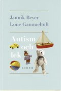 Autism och lek (h�ftad)