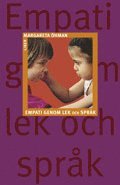 Empati genom lek och spr�k (h�ftad)