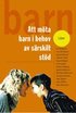 Att m�ta barn i behov av s�rskilt st�d