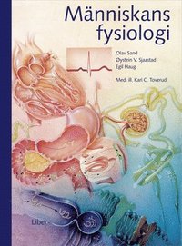 M�nniskans fysiologi (inbunden)
