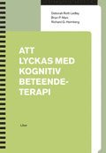 Att lyckas med kognitiv beteendeterapi (h�ftad)