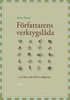 F�rfattarens verktygsl�da: att l�sa och skriva sakprosa