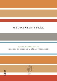 Medicinens spr�k (h�ftad)