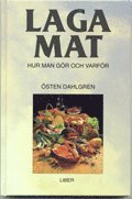Laga mat: Hur man g�r och varf�r
