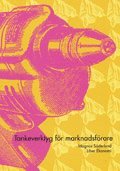 Tankeverktyg F�r Marknadsf�rare (h�ftad)
