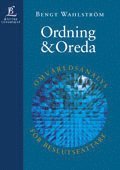 Ordning & Oreda: Omv�rldsanalys f�r beslutsfattare