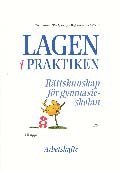 Lagen i praktiken Arbetsh�fte (h�ftad)