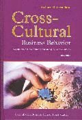 Cross Cultural Business Behavior: Negotiating, Selling, Sourcing and Managing Across Cultures (inbunden)