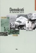 Demokrati - en j�mf�rande analys (h�ftad)