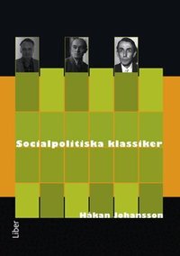 Socialpolitiska klassiker (h�ftad)