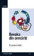 Bevaka din omv�rld - Exec. (inbunden)