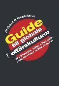 Guide till globala aff�rskulturer (inbunden)