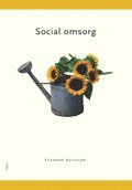 Social omsorg (h�ftad)