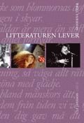 Litteraturen lever - Moderna tider (inbunden)