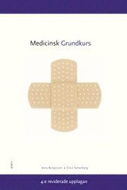 Medicinsk grundkurs (inbunden)