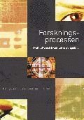Forskningsprocessen: Kvalitativa och kvantitativa perspektiv (h�ftad)