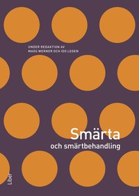 Sm�rta och sm�rtbehandling (inbunden)