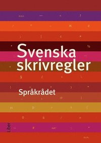 Svenska skrivregler (h�ftad)