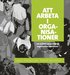 Att arbeta i organisationer: - ett kritiskt perspektiv p� organisation och arbete