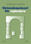 Vetenskapsteori f�r nyb�rjare (h�ftad)