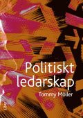 Politiskt ledarskap (h�ftad)